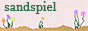 An 88x31 button graphic that reads 'sandspiel' and features some sand with flowers growing on top.